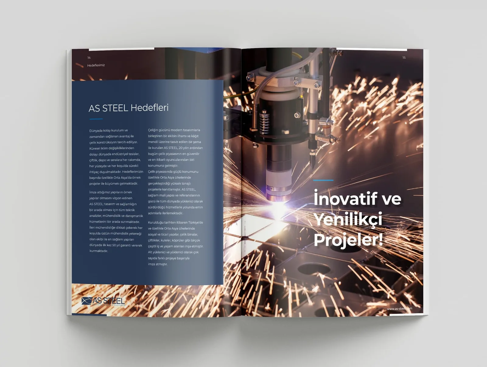 As Steel — tasarım 1