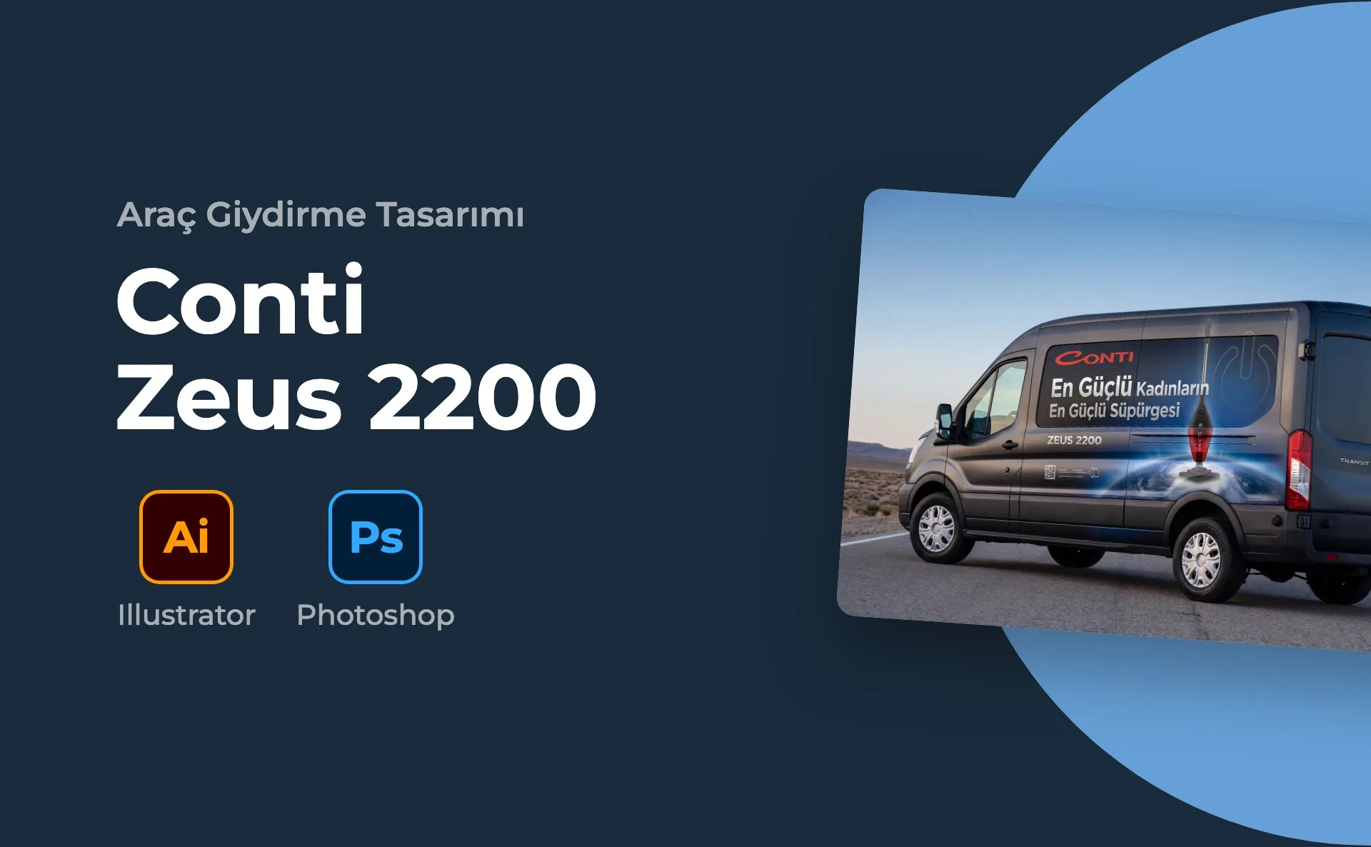 Conti — Zeus 2200 — Araç Giydirme Tasarımı