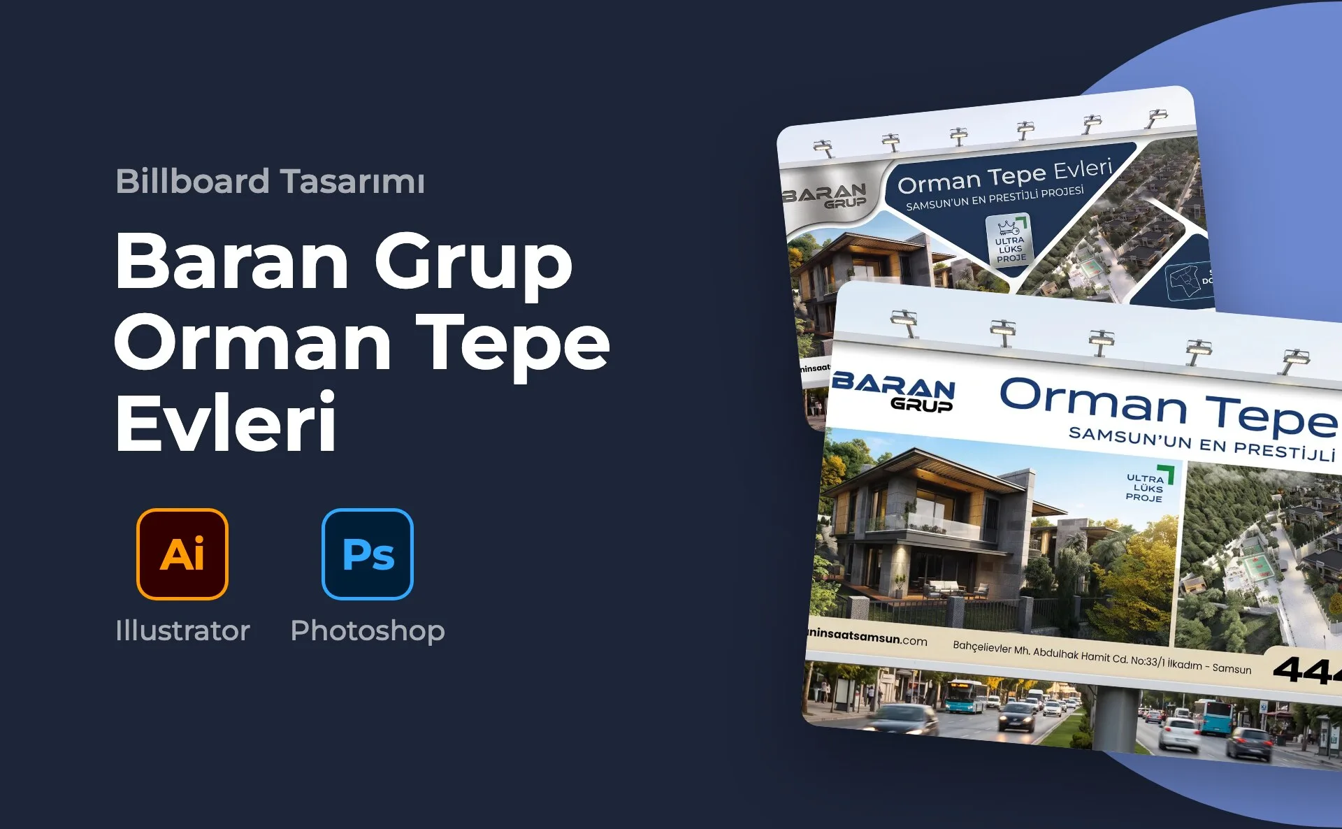 Baran Grup — Orman Tepe Evleri — Billboard Tasarımı