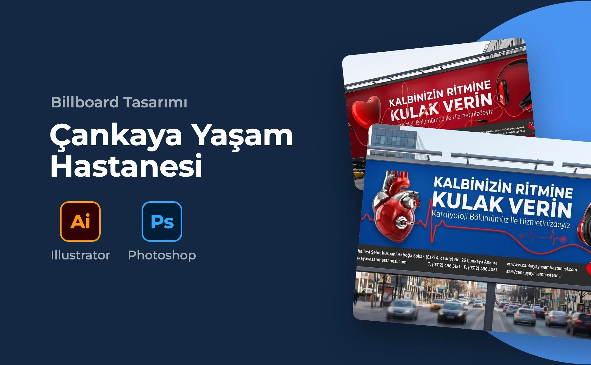 Çankaya Yaşam Hastanesi — Billboard Tasarımı