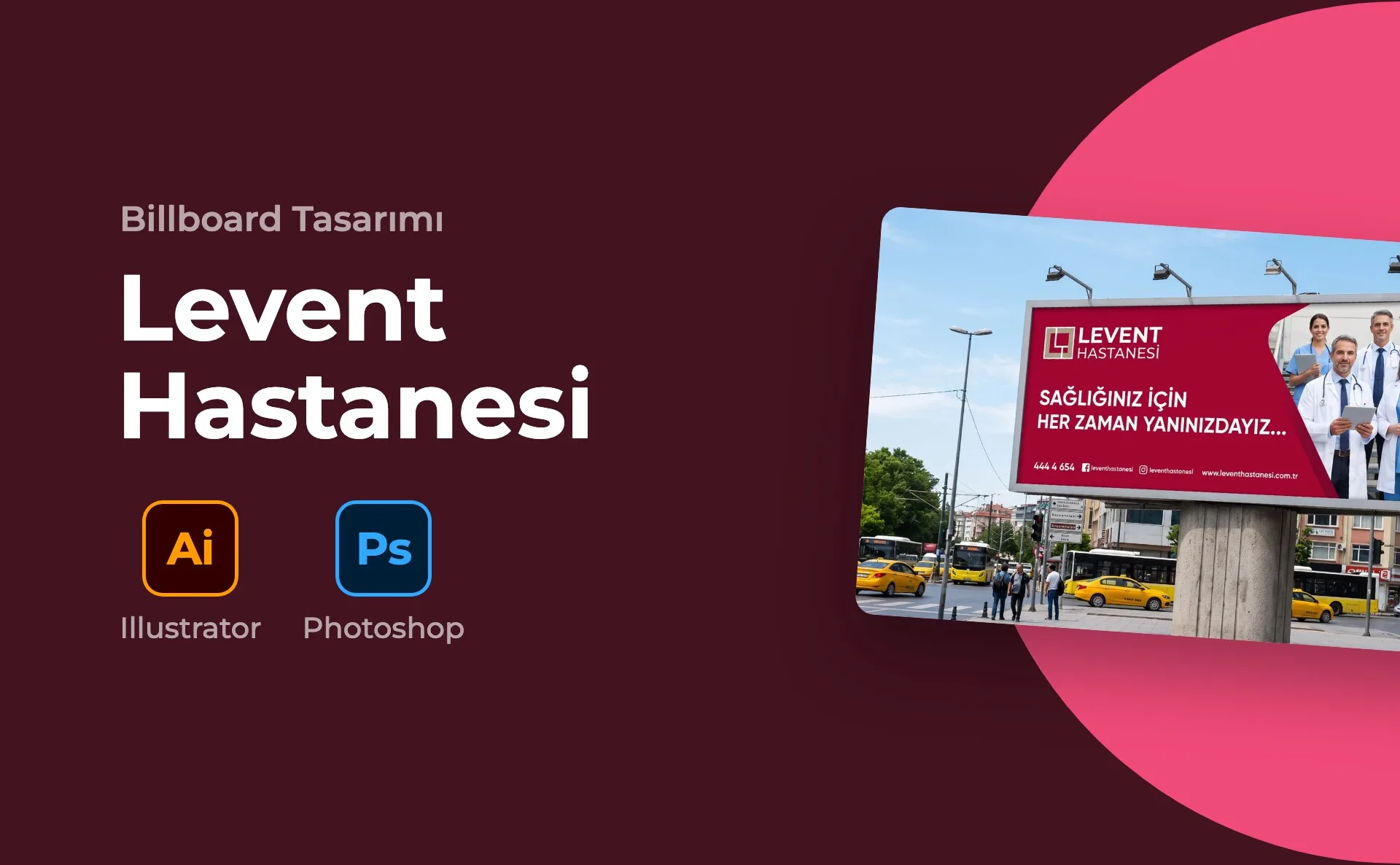 Levent Hastanesi — Billboard Tasarımı