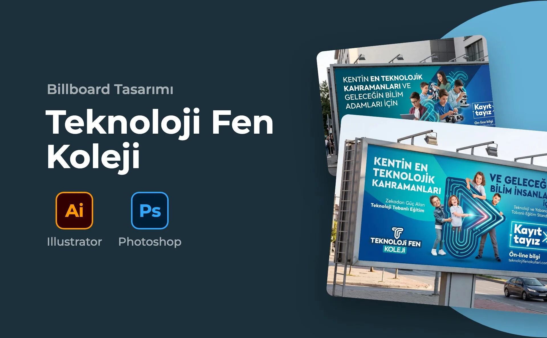 Teknoloji Fen Koleji — Billboard Tasarımı