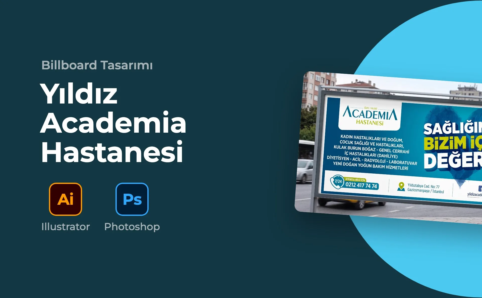 Yıldız Academia Hastanesi — Billboard Tasarımı